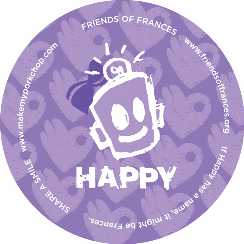 HAPPY - Friends of Frances