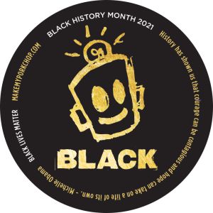 HAPPY - Black History Month 2021