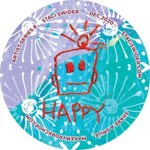 HAPPY - Artist Series 8 (Blue) | Staci Swider