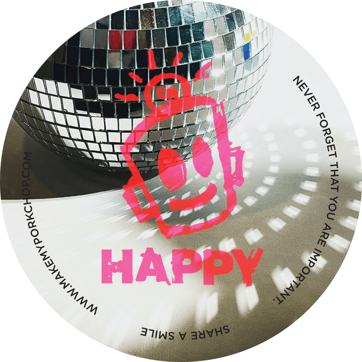HAPPY — Mirrorball
